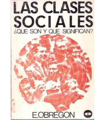 Las clases sociales ¿Qué son y qué significan?