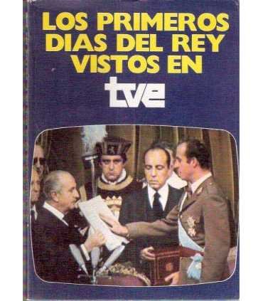 Los primeros días del Rey vistos en tve