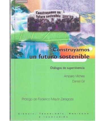 Construyamos un futuro sostenible. Diálogos de sup