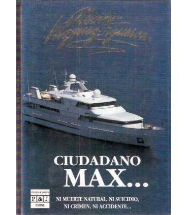 Ciudadano Max...