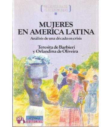 Mujeres en América Latina. Análisis de una década