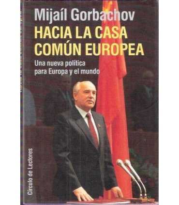 Hacia la casa común europea