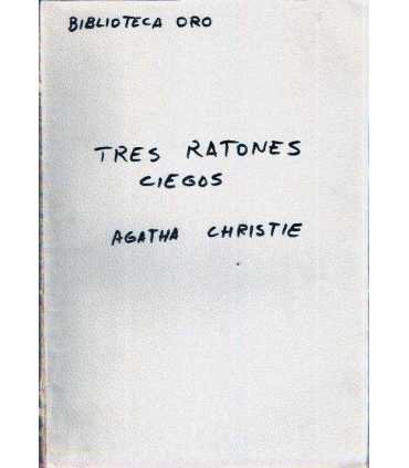 Tres ratones ciegos