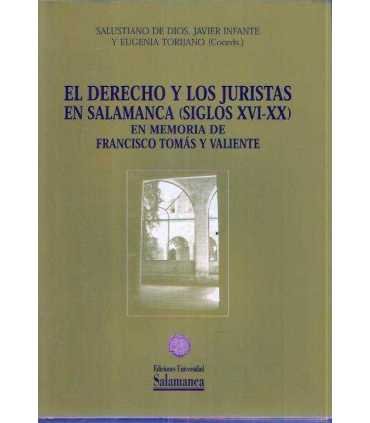 El Derecho y los juristas en Salamanca (Siglos XVI