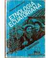 Etnología ecuatoriana. V.  Saraguros