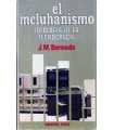 El mcluhanismo. Ideología de la Tecnocracia