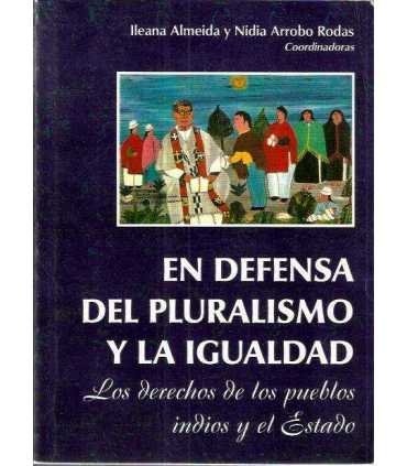 En defensa del pluralismo y la igualdad. Los derec
