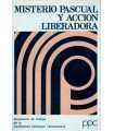 Misterio Pascual y Acción liberadora
