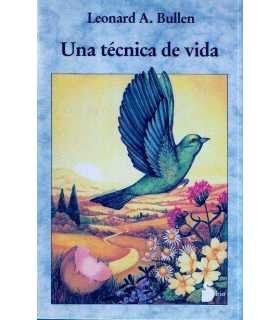 Una técnica de vida
