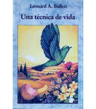 Una técnica de vida