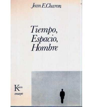 Tiempo, Espacio, Hombre