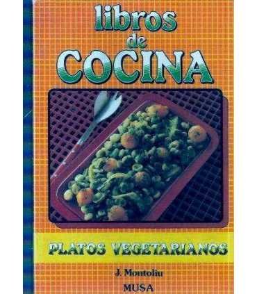 Platos vegetarianos. Libros de cocina