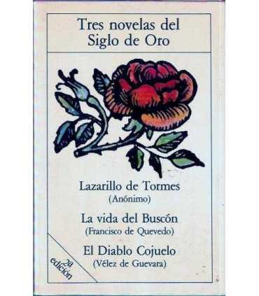 Tres novelas del siglo de Oro: Lazarillo de Tormes