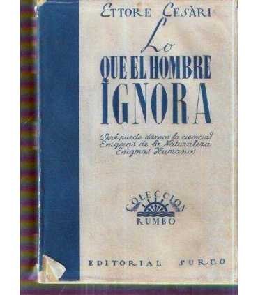 Lo que el hombre ignora