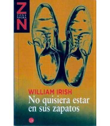 No quisiera estar en sus zapatos