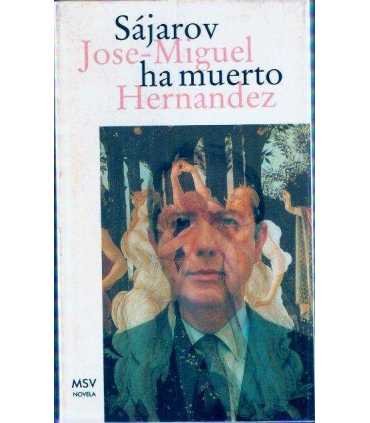 Sájarov ha muerto
