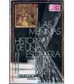 Las Meninas. Historia de una escalera