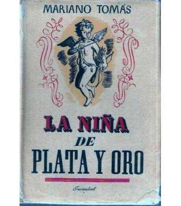 La niña de Plata y Oro