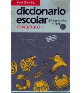 Diccionario escolar etimológico