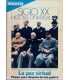 Siglo XX. Historia Universal, 19. La paz virtual