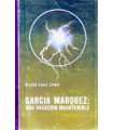 García Márquez: una vocación incontenible