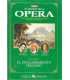 El mundo de la Ópera, volumen I: El descubrimiento