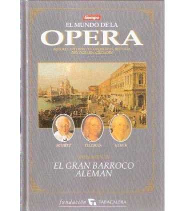 El mundo de la ópera, volumen III: El gran Barroco