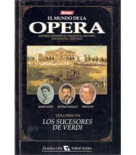 El mundo de la ópera, volumen VII: Los sucesores d