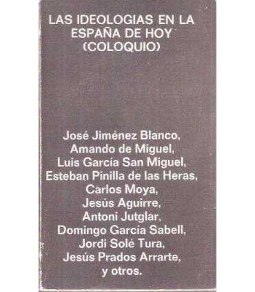 Las ideologías en la España de hoy (Coloquio)