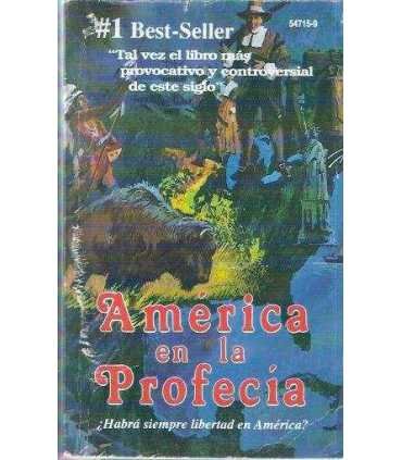 América en la Profecía. ¿Habrá siempre libertad en