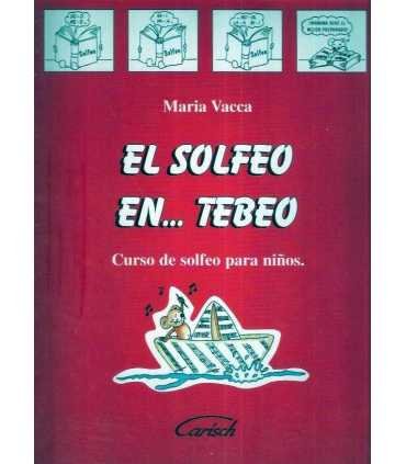 El Solfeo en...Tebeo. Curso de solfeo para niños