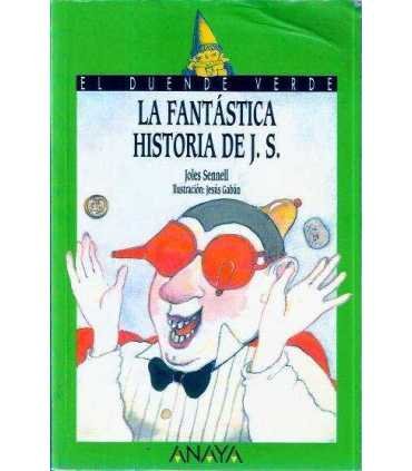 La fantástica historia de J. S.