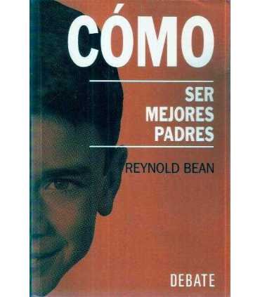 Cómo ser mejores padres