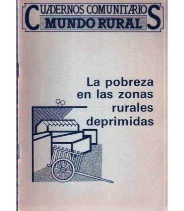 La pobreza en las zonas rurales deprimida
