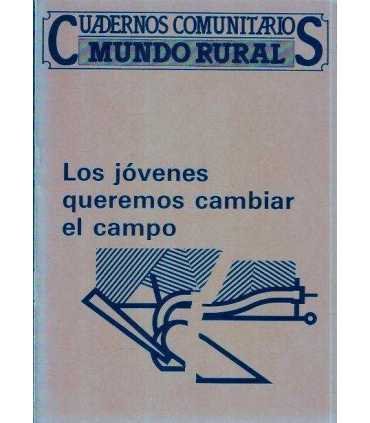 Los jóvenes queremos cambiar el tiempo