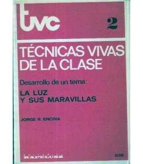 La luz y sus maravillas