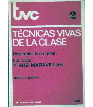 La luz y sus maravillas