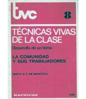 La comunidad y sus trabajadores