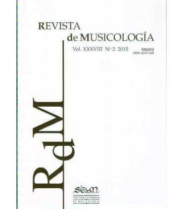 Revista de Musicología. Vol. XXXVIII, 2