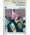Tres novelistas burguesas