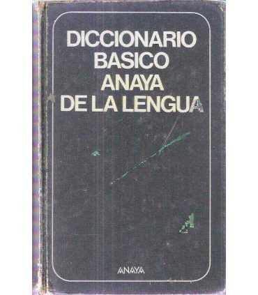 Diccionario básico Anaya de la Lengua