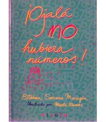 ¡Ojalá no hubiera números!