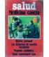 Salud. Medicina casera.