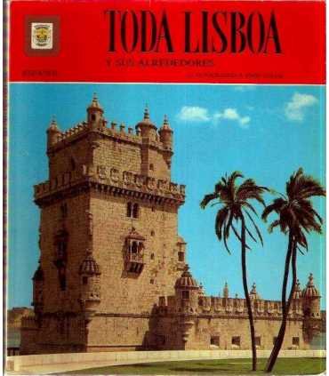 Toda Lisboa y sus alrededores