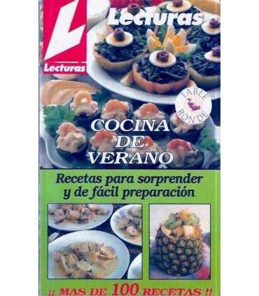 Cocina de verano, 7. Recetas para sorprender y de