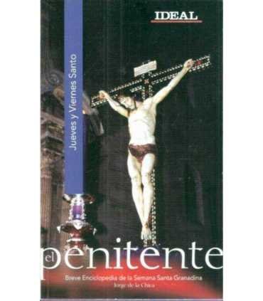 El Penitente, Tomo IV: Jueves y Viernes Santo