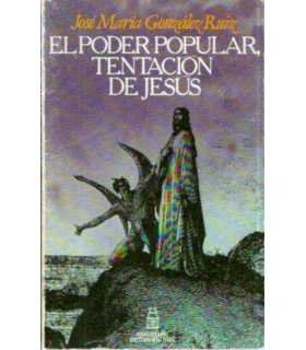 El poder popular, tentación de Jesús