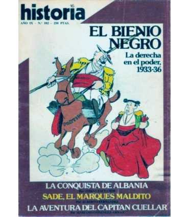 Historia 16, 102-El bienio Negro. La derecha en el