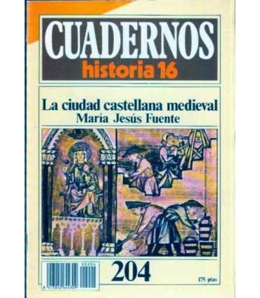 Cuadernos Historia 16, 204: La ciudad castellana m