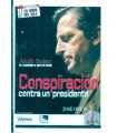 Conspiración contra un presidente